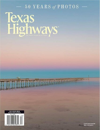 Texas Highways Magazine