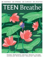 Teen Breathe Magazine